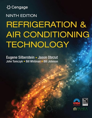 Refrigeration and Air Conditioning Technology (9th Edition)