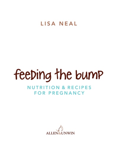 Feeding the Bump (Nutrition and recipes for pregnancy)