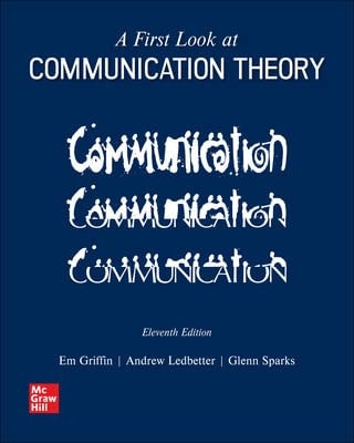 A First Look at Communication Theory (11th Edition)