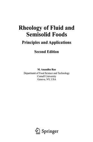 Rheology of Fluid and Semisolid Foods: Principles and Applications (2nd Edition)