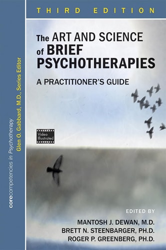The Art and Science of Brief Psychotherapies (An Illustrated Guide) (3rd Edition)