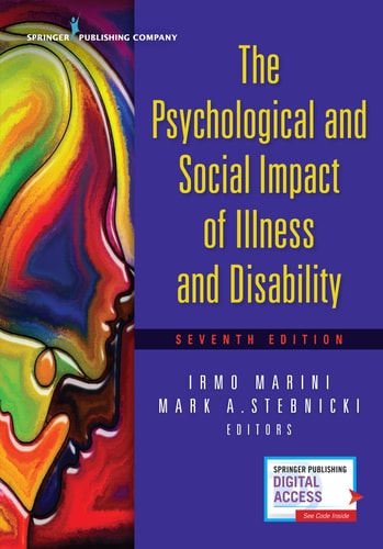 The Psychological and Social Impact of Illness and Disability (7th Edition)