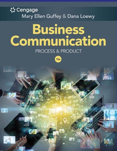 Business Communication Process and Product (10th Edition)
