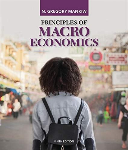 Principles of Macroeconomics (9th Edition)