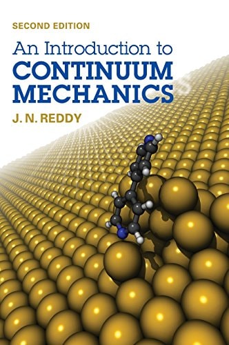 An Introduction to Continuum Mechanics (2nd Edition)