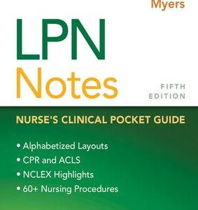 LPN Notes (Nurse's Clinical Pocket Guide) (5th Edition)