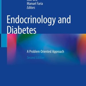 Endocrinology and Diabetes (A Problem Oriented Approach) (2nd Edition)