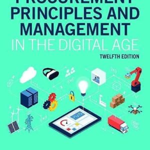 Procurement Principles and Management in the Digital Age (12th Edition)
