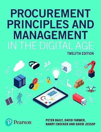 Procurement Principles and Management in the Digital Age (12th Edition)