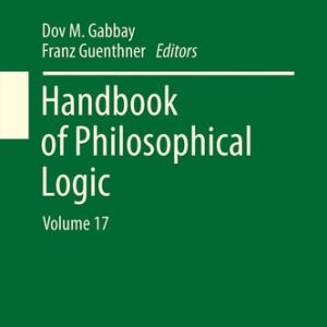 Handbook of Philosophical Logic (Volume 17) (2nd Edition)
