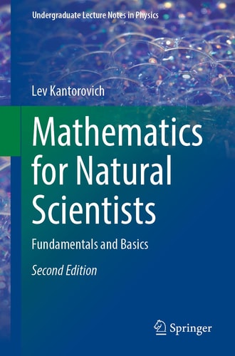 Mathematics for Natural Scientists (Fundamentals and Basics) (2nd Edition)