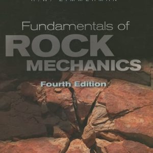 Fundamentals of Rock Mechanics (4th Edition)