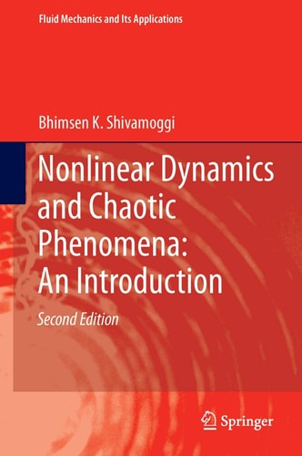 Nonlinear Dynamics and Chaotic Phenomena: An Introduction (2nd Edition)