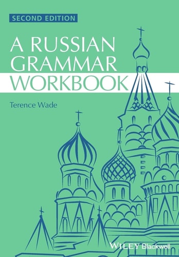 Russian Grammar Workbook (2nd Edition)