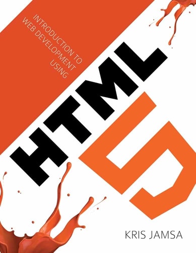 Introduction to Web Development Using HTML 5 (1st Edition)
