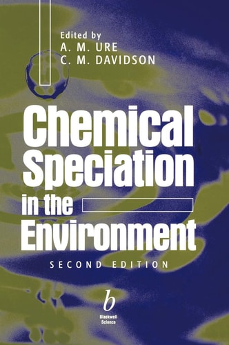 Chemical Speciation in the Environment (2nd Edition)