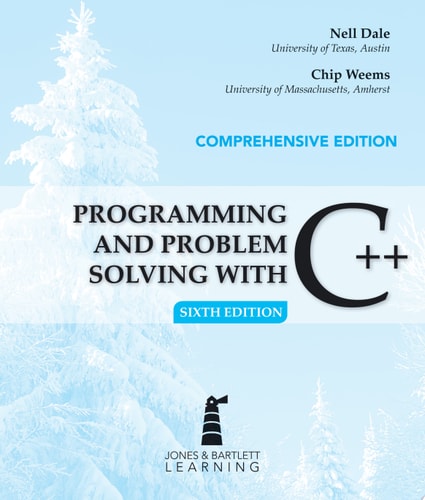 Programming and Problem Solving with C++ (6th Edition)