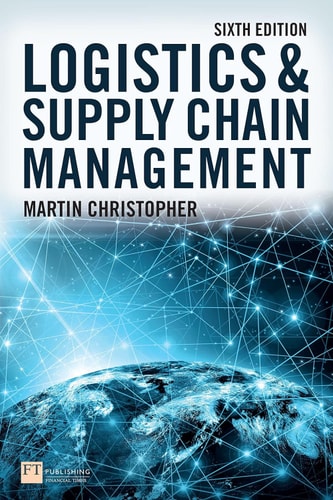 Logistics and Supply Chain Management (6th Edition)