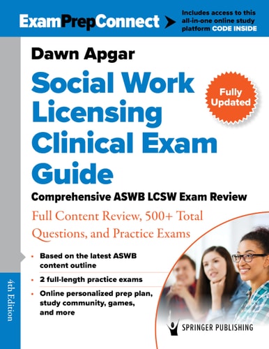 Social Work Licensing Clinical Exam Guide Comprehensive ASWB LCSW Exam Review with Full Content Review, 500+ Total Questions, and Practice Exams (4th Edition)