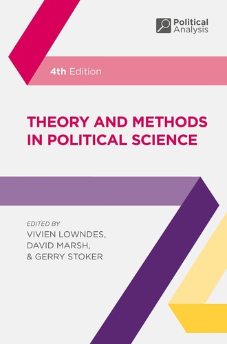 Theory and Methods in Political Science (4th Edition)