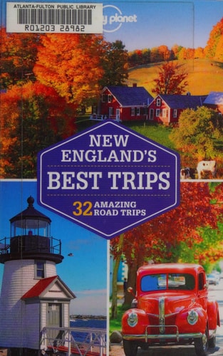 Lonely Planet New England's Best Trips (2nd Edition)