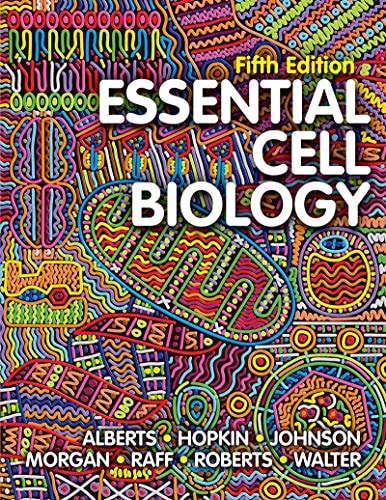 Essential Cell Biology (5th Edition)