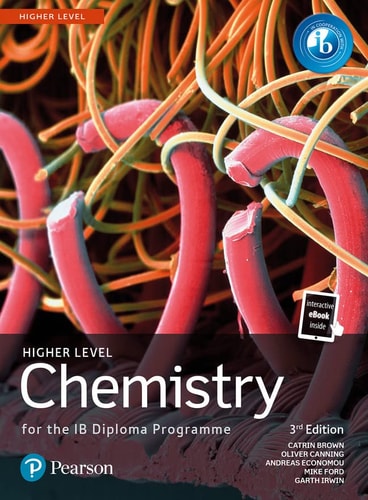Higher Level Chemistry for the IB Diploma Programme (3rd Edition)