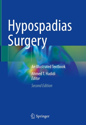 Hypospadias Surgery (An Illustrated Textbook) (2nd Edition)