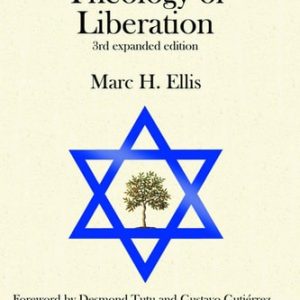 Toward a Jewish Theology of Liberation (Foreword by Desmond Tutu and Gustavo Gutierrez) (3rd Edition)