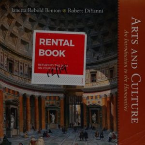 Arts and Culture An Introduction to the Humanities : Combined Volume (4th Edition)