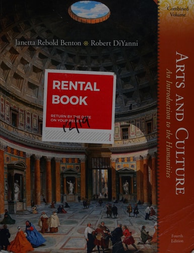 Arts and Culture An Introduction to the Humanities : Combined Volume (4th Edition)