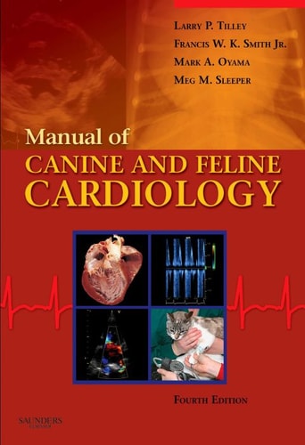 Manual of Canine and Feline Cardiology (4th Edition)