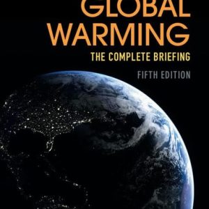 Global Warming (The Complete Briefing) (5th Edition)