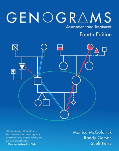 Genograms Assessment and Treatment (4th Edition)