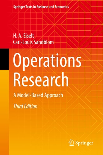 Operations Research (A Model-Based Approach) (3rd Edition)