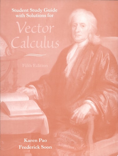Vector Calculus Study Guide & Solutions Manual (5th Edition)