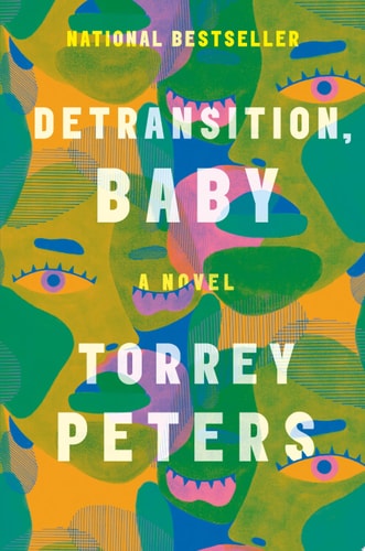 Detransition, Baby A Novel (1st Edition)