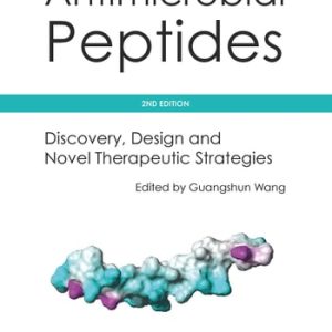 Antimicrobial Peptides (Discovery, Design and Novel Therapeutic Strategies) (2nd Edition)