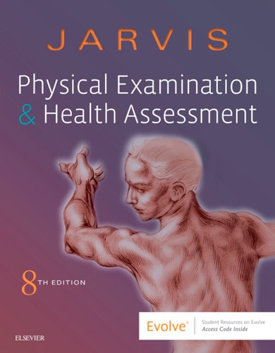 Physical Examination and Health Assessment - Elsevier eBook on VitalSource (8th Edition)
