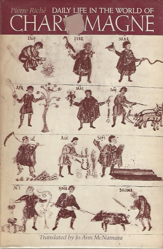 Daily Life in the World of Charlemagne (2nd Edition)