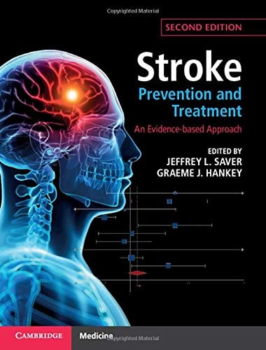 Stroke Prevention and Treatment (An Evidence-based Approach) (2nd Edition)