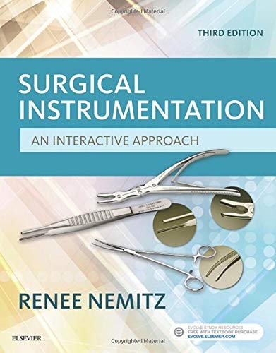 Surgical Instrumentation An Interactive Approach (3rd Edition)