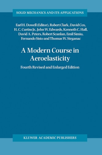 A Modern Course in Aeroelasticity (4th Edition)