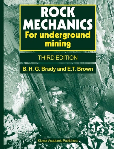 Rock Mechanics (For underground mining) (3rd Edition)