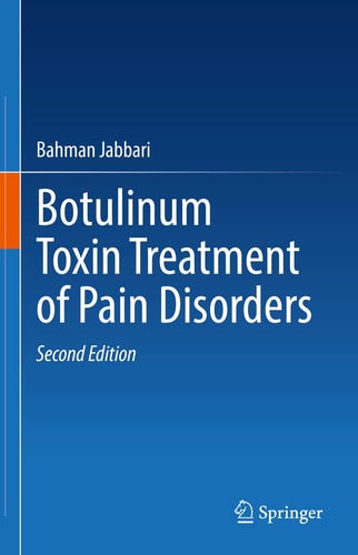Botulinum Toxin Treatment of Pain Disorders (2nd Edition)