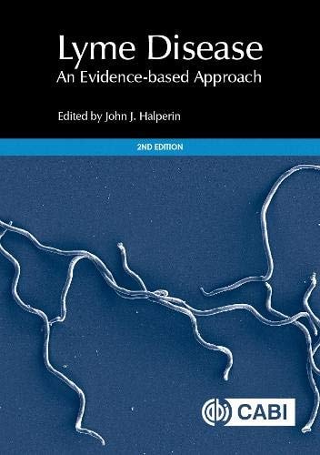 Lyme Disease (An Evidence-based Approach) (2nd Edition)