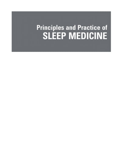 Principles and Practice of Sleep Medicine (Expert Consult Premium Edition - Enhanced Online Features)