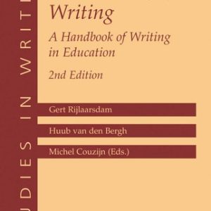 Effective Learning and Teaching of Writing (A Handbook of Writing in Education) (2nd Edition)