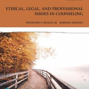 Ethical, Legal, and Professional Issues in Counseling (7th Edition)