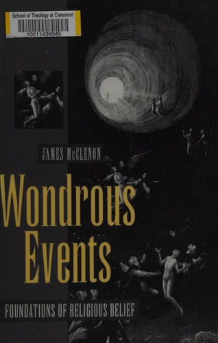 Wondrous Events (Foundations of Religious Belief) (2016th Edition)